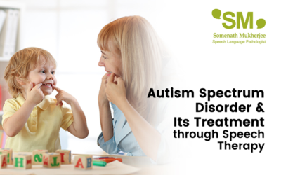 Autism Spectrum Disorder & its treatment through speech therapy